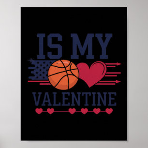 Basketball ist mein Herz am Valentinstag Poster