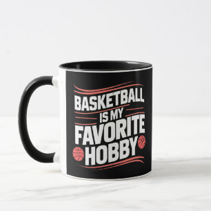 Basketball ist mein Lieblingshobby, sportliche Tas Tasse
