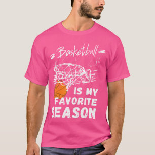 Basketball ist mein Lieblingsjahresgeschenk T-Shirt