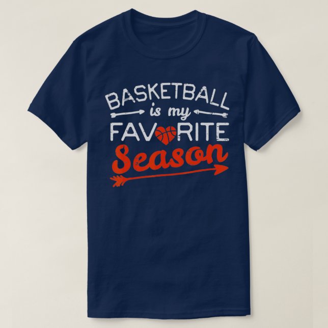 Basketball ist mein Lieblingstrainer in der Saison T-Shirt (Design vorne)
