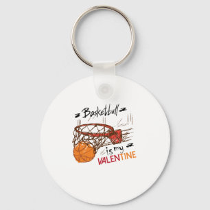 Basketball ist mein Valentinstag für Basketball Li Schlüsselanhänger