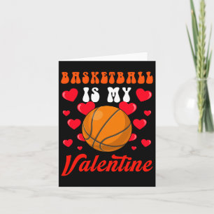 Basketball ist mein Valentinstag Herzenslust Sport Karte
