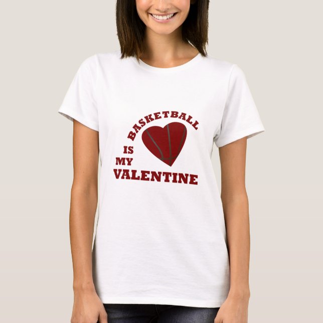 Basketball ist mein Valentinstag T-Shirt (Vorderseite)