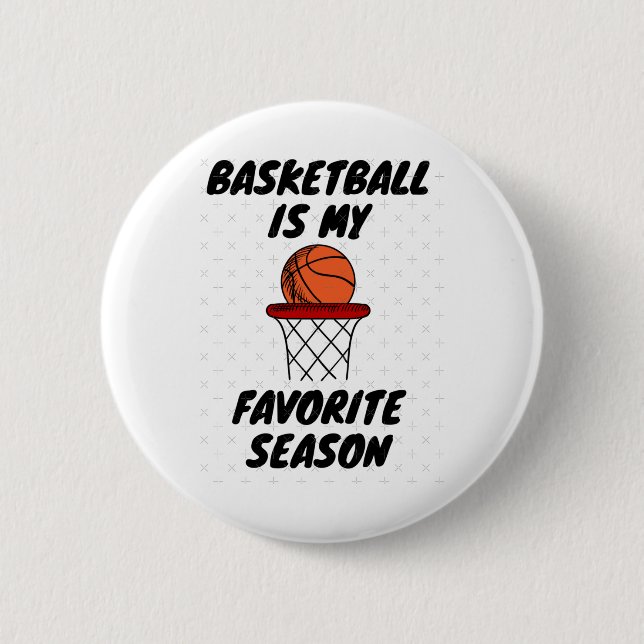Basketball ist meine Lieblingssaison 8 Button (Vorderseite)