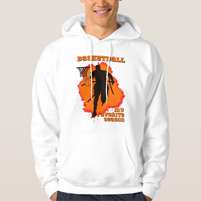 Basketball ist meine Lieblingssaison Hoodie (Vorderseite)