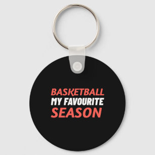 Basketball ist meine Lieblingssaison Schlüsselanhänger