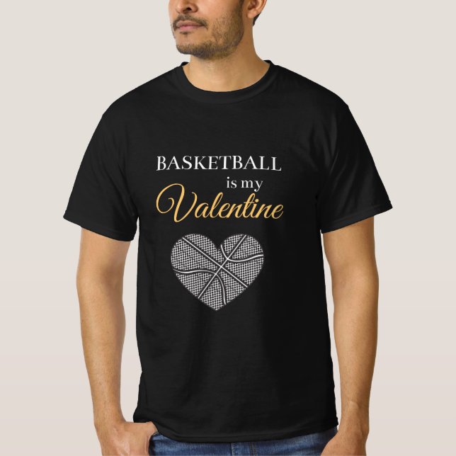 Basketball ist meine Valentine Funny Sport Quote L T-Shirt (Vorderseite)