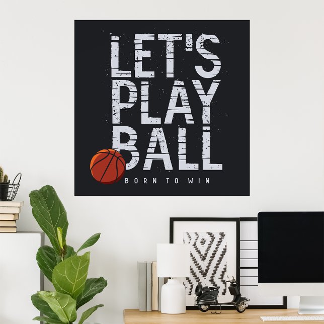 Basketball Lasse Ball spielen Geboren, um Sport zu Poster (Von Creator hochgeladen)