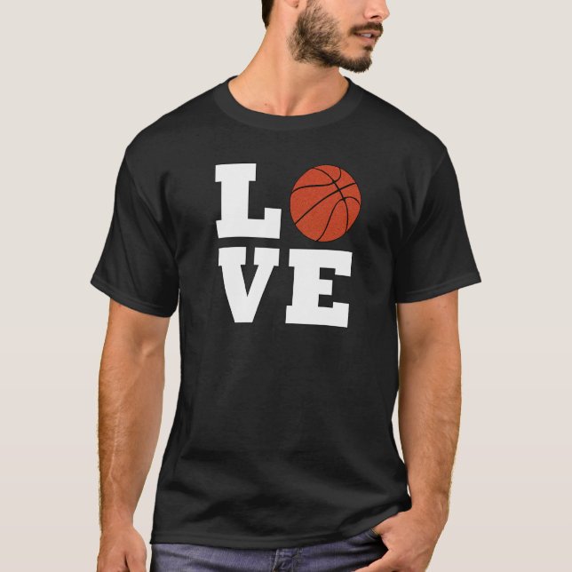 Basketball LOVE for Bball Players Coaches Teams an T-Shirt (Vorderseite)