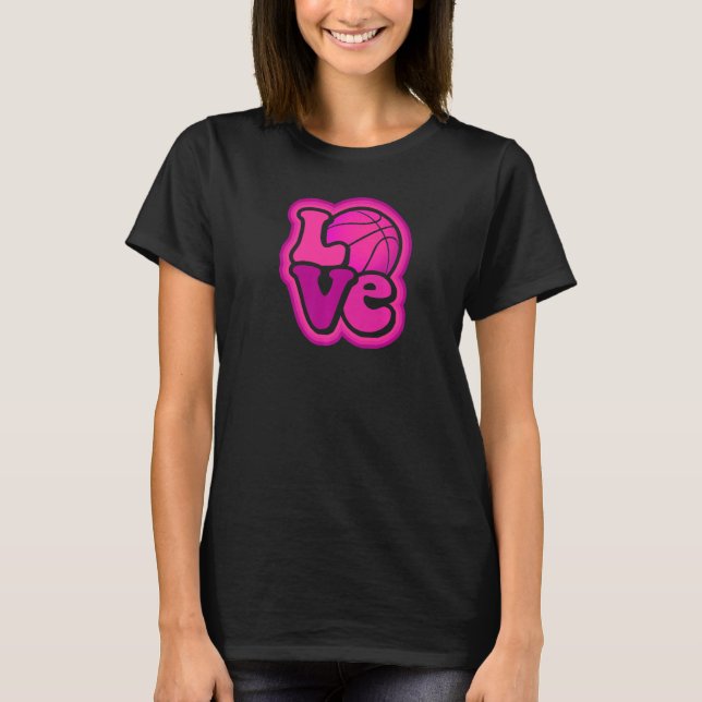 Basketball Love for Girls & Women Hoops Lovers Pre T-Shirt (Vorderseite)