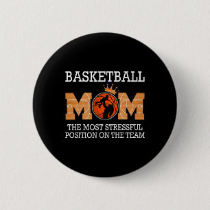 Basketball Mama die stressreichste Position auf de Button