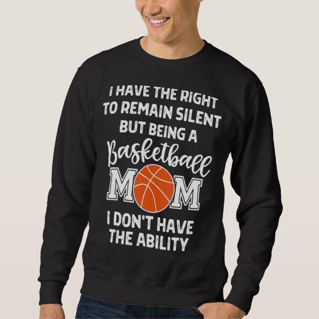 Basketball-Mama für Women Loud Basketball Mama Sweatshirt (Vorderseite)