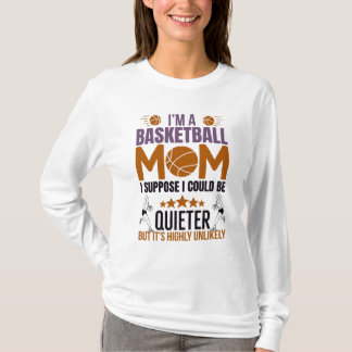 Basketball Mama T - Shirt