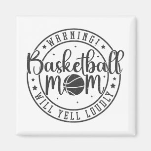 Basketball Mama Will Yell Louly Mütter Tag 1 Magnet