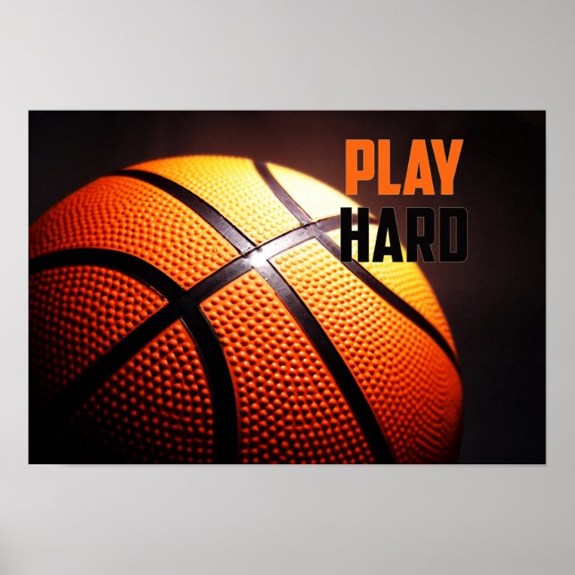 Basketball-Motivation: Spielen Sie hart durch Händ Poster (Vorne)