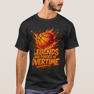 Basketball Motivation Zitat - Legenden werden gesc T-Shirt