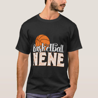 Basketball Nene Grandma Nene eines Basketballspiel T-Shirt