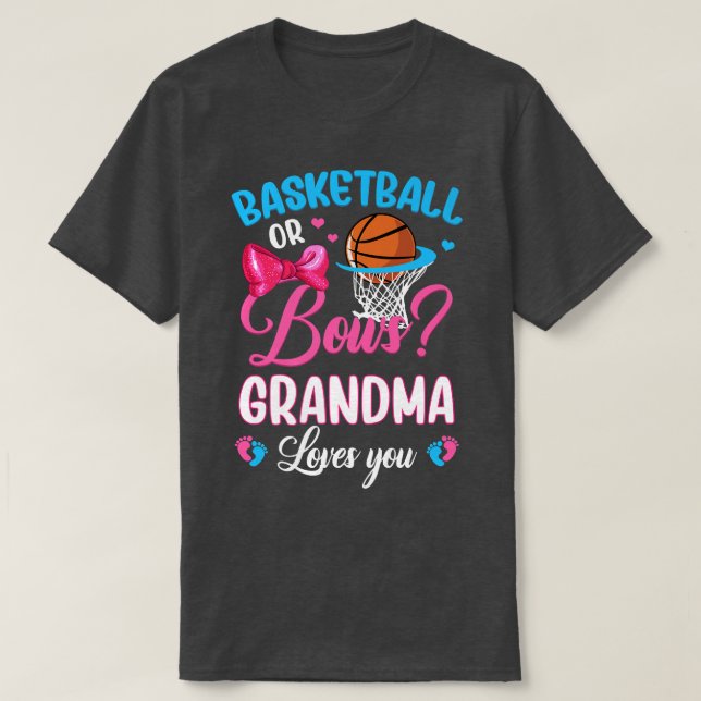 Basketball oder Bows Großmutter Lieben Sie Geschle T-Shirt (Design vorne)