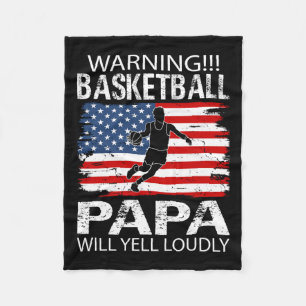 Basketball Papa Yell Funny Basketball Papa Fleecedecke