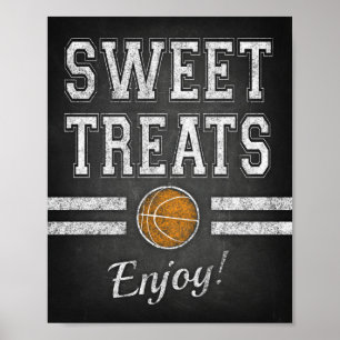 Basketball Party SWEET LECKEREIEN GENIESSEN! Druck Poster