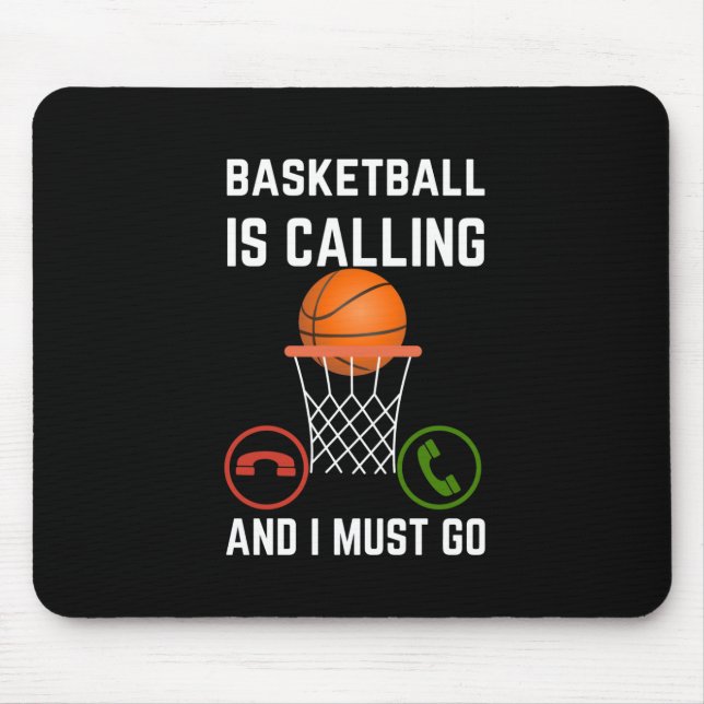 Basketball ruft und ich muss gehen1 mousepad (Vorne)