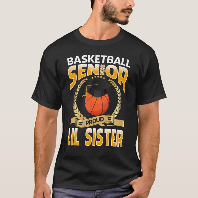 Basketball Senior 2024 Proud Lil Sister Graduation T-Shirt (Vorderseite)