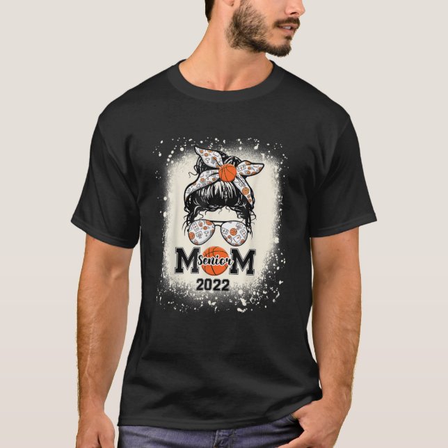 Basketball Senior Mama 2022 Messy Bun T-Shirt (Vorderseite)