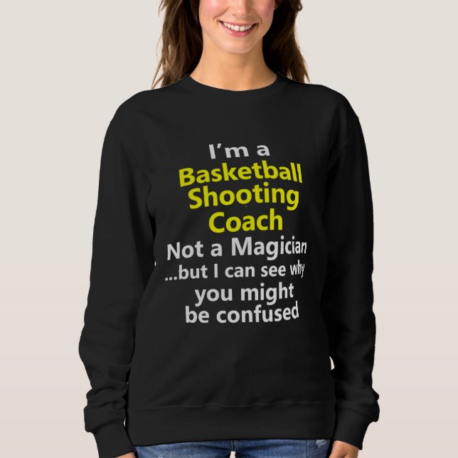 Basketball Shooting Coach Trainer Jump Shot Shoote Sweatshirt (Vorderseite)
