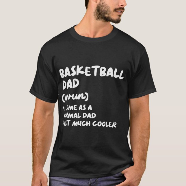 Basketball Vater Definition Funny T-Shirt (Vorderseite)
