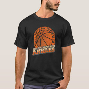 Basketball-Wächterhorte Streetball Knöchel Ba T-Shirt