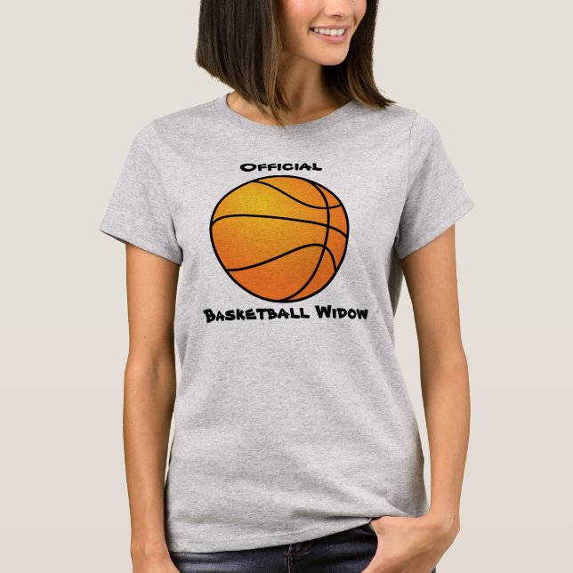 Basketball-Widow-Shirt T-Shirt (Vorderseite)