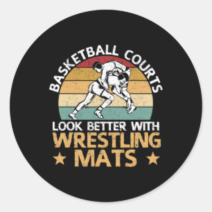 Basketballplätze sehen mit Wrestling besser aus Runder Aufkleber