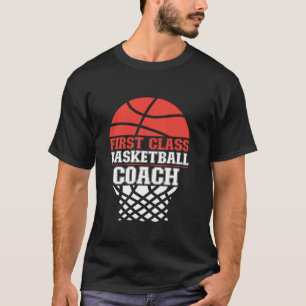 Basketballtrainer der ersten Klasse Basketball Coa T-Shirt
