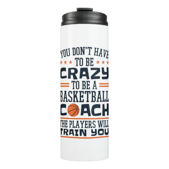 Basketballtrainer Funny Crazy Zitat Thermosbecher (Vorderseite)