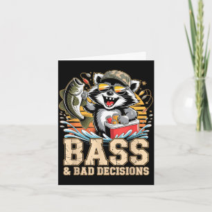 Bass &amp; schlechte Entscheidungen Waschbär Angel Karte