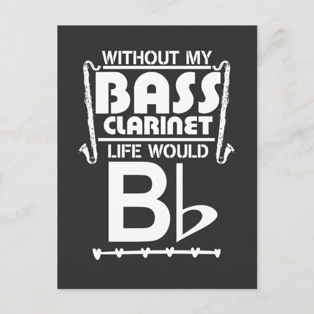 Bass Clarinet Gift - Funny Musician Music Sprichwo Postkarte (Vorderseite)