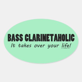 Bass Clarinetaholic Life Oval Aufkleber