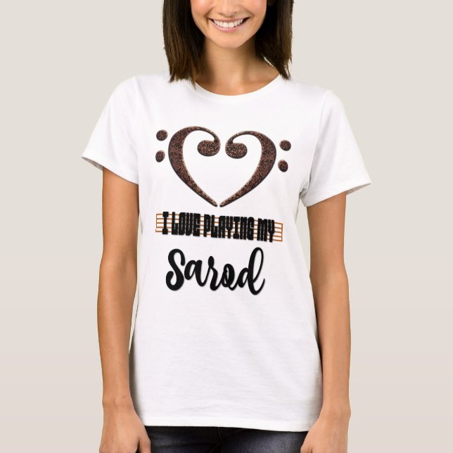 Bass Clef Musical Heart I Love Playing My Sarod T-Shirt (Vorderseite)