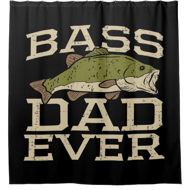 Bass Dad Ever Fishing| Best gift for father's day Duschvorhang (Vorderseite)