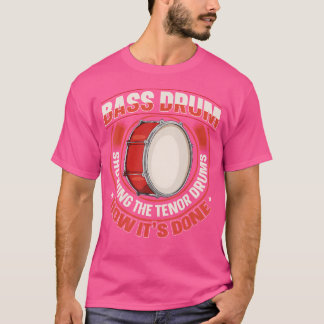 Bass Drum Marching Band Angebot für eine Marching  T-Shirt
