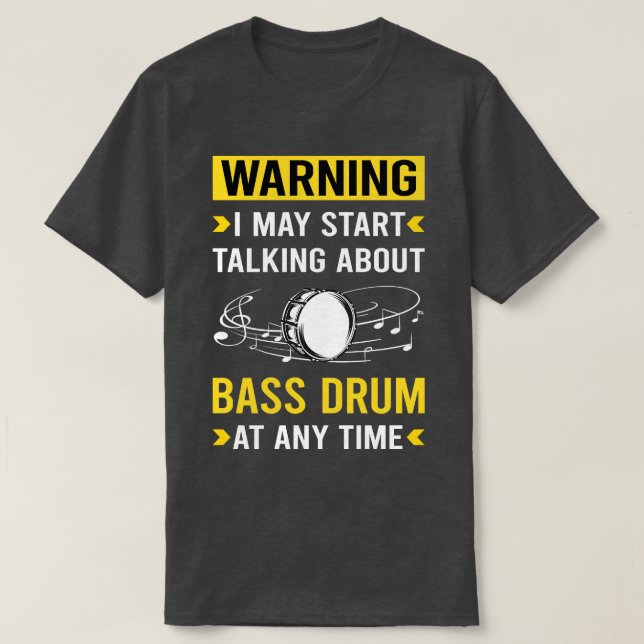 Bass Drum warnen T-Shirt (Design vorne)