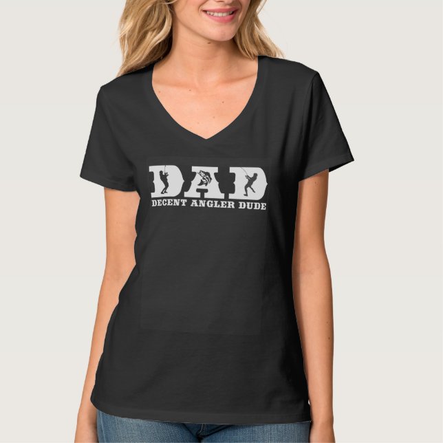 Bass Fishing DAD Decent Angler Dude Cool Fathers D T-Shirt (Vorderseite)