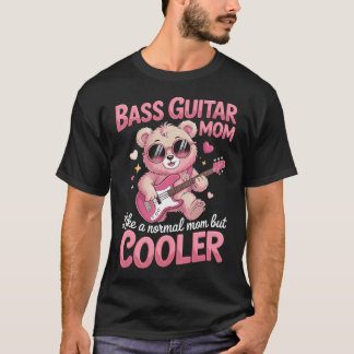 Bass-Gitarre-Mama wie eine normale Mama, aber T-Shirt