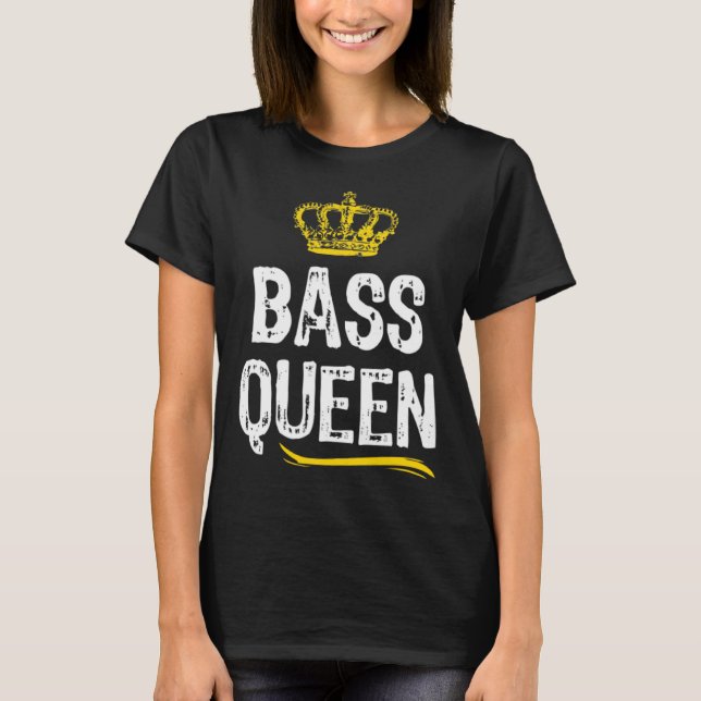 Bass Guitar Queen Women Girls Player  Cool Cute T-Shirt (Vorderseite)