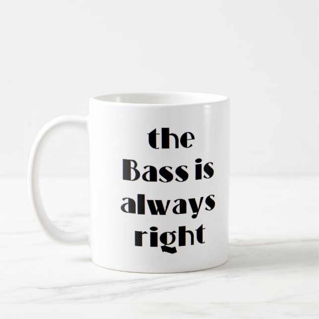 Bass hat immer recht kaffeetasse (Links)