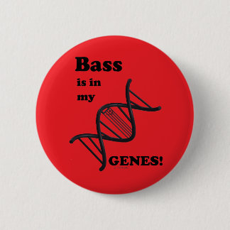 Bass ist in meinen Genen Button