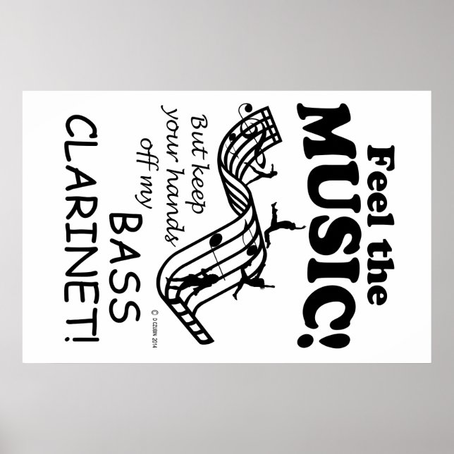 Bass Klarinette fühlen die Musik Poster (Vorne)