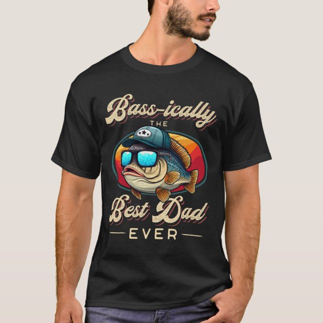 Bass-mal der beste Papa aller Zeiten T-Shirt (Vorderseite)