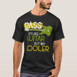 Bass Musician Gift Rock Music Bass Gitarre T-Shirt