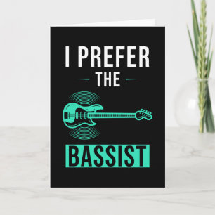 Bass Player Bass Sprichwort Gift Girlfriend Karte